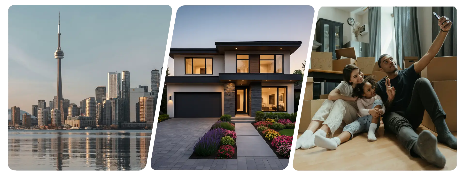 Collage showing the Toronto skyline with the CN Tower, a modern luxury home exterior at dusk, and a family taking a selfie while unpacking in their new home